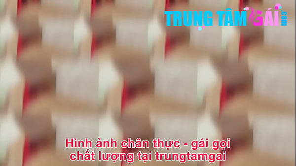 Trungtamgai - Sex Girl Sexy call girl - Find a girl now – Free HD Porn Video