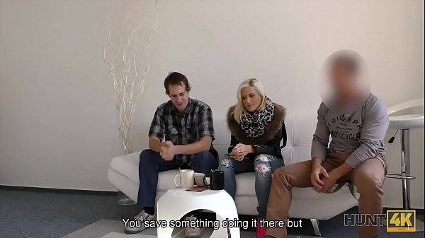 HUNT4K. Cuckold took cash and let hot GF make love with another man – Free HD Porn Video