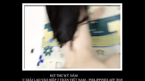 Fucking the secretary during the break from the Vietnam - Philippines AFF 2018